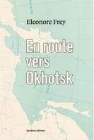 En route vers Okhotsk