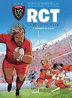 RCT T02, Les Minots de la rade