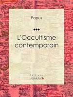 L'Occultisme contemporain