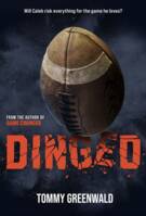 Dinged : (A Game Changer companion novel)