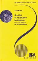 Société et révolution biologique, Pour une éthique de la responsabilité