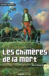 Les chimères de la mort