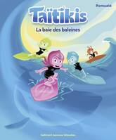 Taïtikis - La baie des baleines