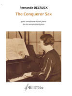 The conqueror sax, Pour saxophone alto et piano