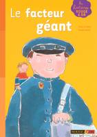 LE FACTEUR GEANT - LES HISTOIRES ROUGE ET OR