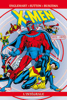 1972-1975, X-Men: L'intégrale (T23)