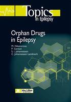 Orphan Drugs in Epilepsy