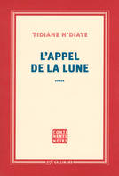 L'appel de la lune