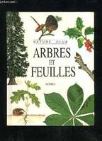 ARBRES ET FEUILLES