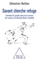 Savant cherche refuge