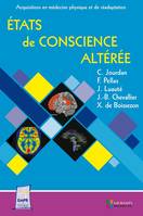 États de conscience altérée, Actualités diagnostiques, pronostiques et thérapeutiques