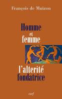 Homme et femme - L'altérité fondatrice