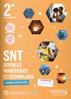 Sciences Numériques et Technologie 2nde, cahier d'activités, édition 2021