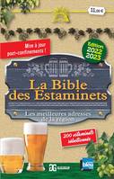 La bible des estaminets - les meilleurs adresses de la région