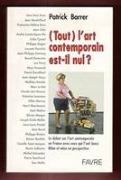 Tout l'art contemporain est-il nul ?