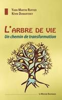 L'Arbre de Vie - Un chemin de transformation