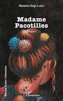 Madame Pacotilles