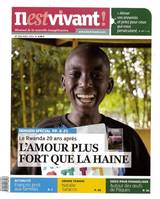 N°314 - Il est vivant Nouvelle formule - Avril 2014 - L'Amour plus fort que la Haine