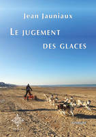 Le jugement des glaces