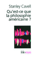 Qu'est-ce que la philosophie américaine ?, De Wittgenstein à Emerson