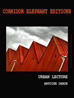 Urban Lecture, photographies