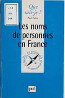 LES NOMS DE PERSONNES EN FRANCE