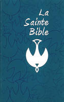 La Sainte Bible , Colombe, avec notes réduites, bleu