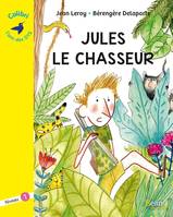 Jules le chasseur, Niveau 1