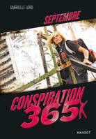 Conspiration 365 / Septembre