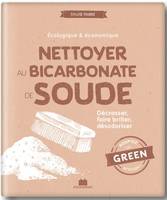 Nettoyer au bicarbonate de soude