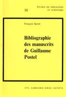 Bibliographie des manuscrits de Guillaume Postel