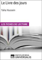 Le Livre des jours de Taha Hussein, Les Fiches de lecture d'Universalis