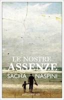 LE NOSTRE ASSENZE