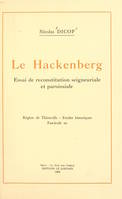 Le Hackenberg, Essai de reconstitution seigneuriale et paroissiale