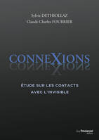 ConneXions - Etude sur les contacts avec l'invisible