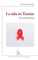 Le sida en Tunisie, Un mal méconnu