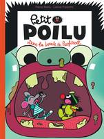 29, Petit Poilu - Tome 29 - Dans la bouche de Profitroll