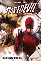 Daredevil (1998) par Brubaker & Lark T03, Le retour du roi