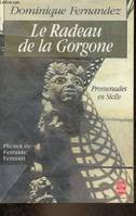 Le Radeau de la Gorgone - Promenades en Sicile - Collection le livre de poche n°6597., promenades en Sicile