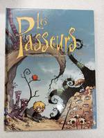 Tome 2, Les Passeurs Tome 2