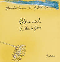 Bleu ciel, il blu di Gabo