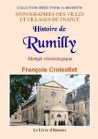 Histoire de Rumilly, Abrégé chronologique des principaux faits municipaux, militaires, ecclésiastiques et littéraires de la ville de rumilly depuis l'époque romaine jusqu'à la fin de l'année 1866