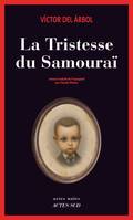 La Tristesse du samouraï