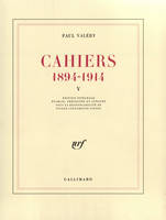 Cahiers ., V, 1902-1903, Cahiers (Tome 5-1902-1903), (1894-1914)