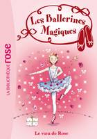 12, Les Ballerines Magiques 12 - Le voeu de Rose