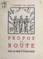 15e carnet de route, propos de route