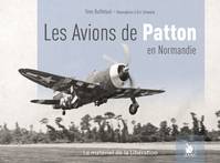Le matériel de la Libération, Les avions de Patton, Le xix tactical air command en normandie