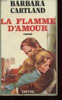 La Flamme d'amour, roman