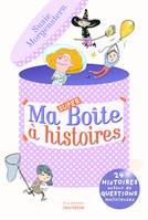 Ma super boîte à histoires, 23 histoires autour de questions malicieuses