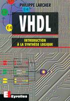 VHDL, Introduction à la synthèse logique